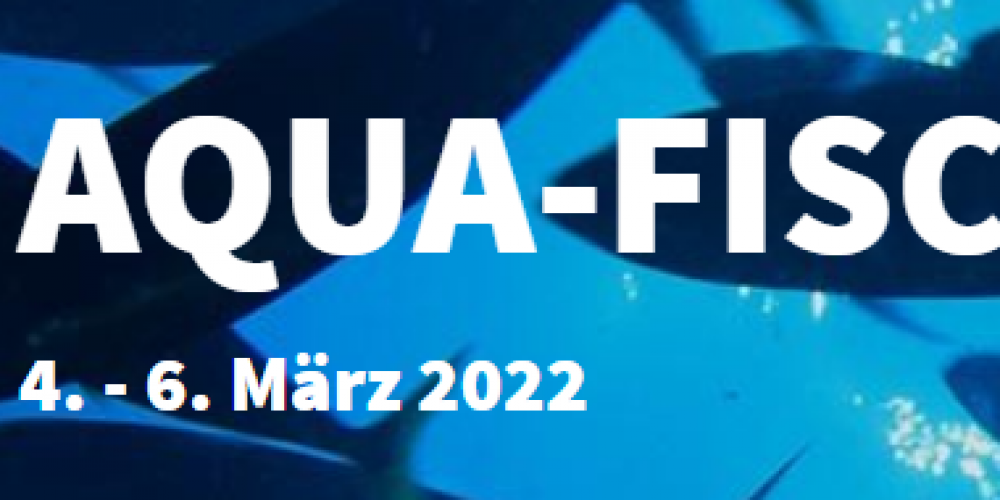 Leider abgesagt: Aqua-Fisch Friedrichshafen vom  4. – 6. März 2022
